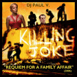 DJ Paul V. - Requiem For A Family Affair (Mary J. Blige vs. Killing Joke)