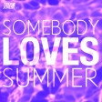 Somebody Loves Summer (Betty Who x Calvin Harris x Whitney Houston)