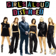 Sound of the Sickness (Disturbed x Girls Aloud)