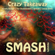 Crazy Takeaway (Gnarls Barkley vs. The Chainsmokers, Illenium ft. Lennon Stella)