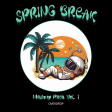 Overdrop Spring Break Mashup Pack Vol. 1