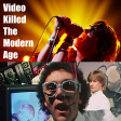 Video Killed the Modern Age (The Strokes, The Buggles)