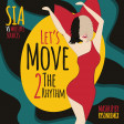 Ryson | Sia vs Multiple Sources - Let's Move 2 The Rhythm