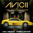 Avicii,Lazza,James Hype, Miggy Dela Rosa - levels ferrari (Luka J Master - Andrea Cecchini)