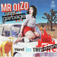 Mr. Oizo vs. Garbage - Hand In The Androgyny (Sweet Drinkz Mash Up)