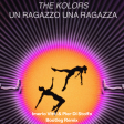The Kolors - Un Ragazzo Una Ragazza ( Imerio Vitti & Pierfrancesco Di Stolfo Remix ) Official