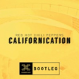 Red Hot Chili Peppers - Californications [Xander Ace Remix]