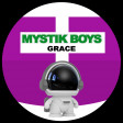Grace (Mystik Boys Re-Tard Mix)