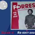 Forrest - feel the need (Allan H reedit 2020)