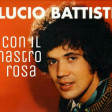 LUCIO BATTISTI Con il Nastro Rosa (Re-Think Extended)