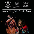 Kill_mR_DJ - Moonlight Bitches (XXXTentacion VS Billie Eilish)