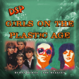 Girls On The Plastic Age - (Duran Duran & The Buggles)