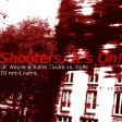 Shooters, It's On! (Lil Wayne & Robin Thicke vs. KoRn) (Remastered Radio Remix)