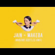 Jain - Makeba (m@rins bootleg rmx)