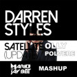 Olly X Darren Styles - Polvere Satellite (Mario Jay Bee Mashup)