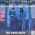Bad Boys Blue - You're a woman, I'm a man⭐Dj Sax -Andrew Cecchini