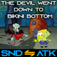 Sound_Attack - The Devil Went Down to Bikini Bottom (Spongebob Squarepants ⇋ Charlie Daniels Band)