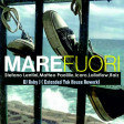 Mare Fuori -  (DJ Roby J Extended Tek House Rework)