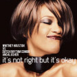 Whitney Houston vs Dutch Rhythm Combo & Al Usher - It's Not Right But It's Okay