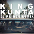 Kendrick Lamar - King Kunta (DJ Prince Remix)