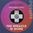 The Miracle Is Gone (David Guetta vs. Fragma vs. Calvin Harris ft. Ne-Yo vs. Britney)
