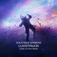 Southside Spinners - Luvstruck (Silarya Remix)