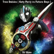 DJ Useo - True Daisies ( Katy Perry vs Future Boyz )