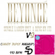 Dua Lipa x Beyoncé - Single Ladies Dance The Night (Sandy Dupuy MashUp) 110 BPM