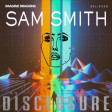 "Latch Believer" (Imagine Dragons vs. Disclosure ft. Sam Smith)