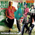 Manu Chao / Gorillaz / De La Soul - Feel Bongo Bong, Inc.