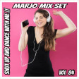 Marjo !! Mix Set - Shut Up And Dance With Me !! VOL 84