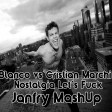 Blanco vs Cristian Marchi - Nostalgia Let's Fuck (Janfry MashUp) Download Fb
