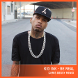 Kid Ink - Be Real (Chris Bessy Remix)