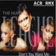 THE HUMAN LEAGUE - DON'T YOU WANT ME - ACR RMX