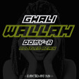 Ghali - Wallah (Domy-R Bootleg Remix)