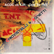 ACDC vs TJR - Ode To TNT (Chiavistelli & Bonetti Mashup)
