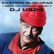 DJ Useo - Eastern Bloc Head ( Devo vs Thomas Dolby )