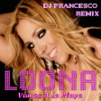 Loona - Vamos A La Playa (Dj Francesco Remix)