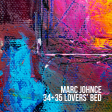 Marc Johnce - 34+35 Lovers' Bed