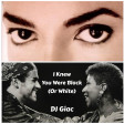Michael Jackson vs Aretha Franklin & George Michael - I Knew You Were Black (Or White) (Giac Mashup)