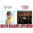 'Death Walking Anti-Hero' - Taylor Swift & Cannibal Corpse