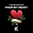 Davide Martini - Pour My Heart