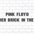 106 - Pink Floyd - Another Brick In The Wall (Silver Regroove)
