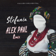 KALUSH - Stefania (Kalush Orchestra) [Alex Paul Extended Remix]