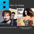 Ed Sheeran vs. Selena Gomez & The Scene - Shape Of You Like A Love Song (Free Dj Mashup)