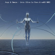 Argy & Omnya - Aria (Alex Lo Faro & naKO Remix)