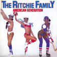 124 - The Ritchie Family - American Generation (Silver Regroove)
