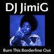 Burn This Borderline Out (Madonna vs Michael Jackson)