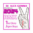 Jigen boyz - The Glory (Dj Gomma 2024 Extended mix)