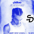 Chiloo - Je M'en Vais (Sandy Dupuy Remix) 96 BPM
